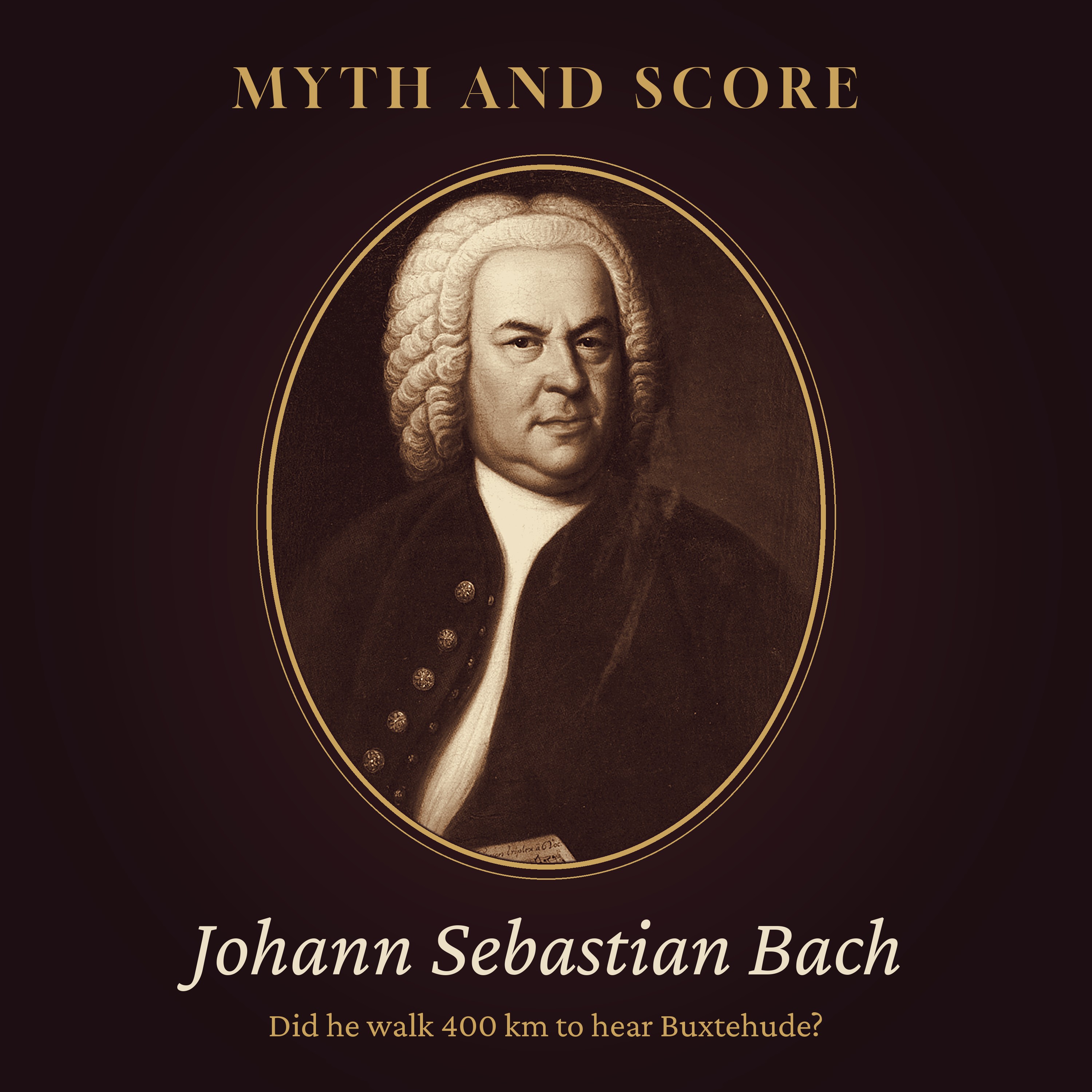 Did Bach Really Walk 400 Kilometres to Hear Buxtehude?